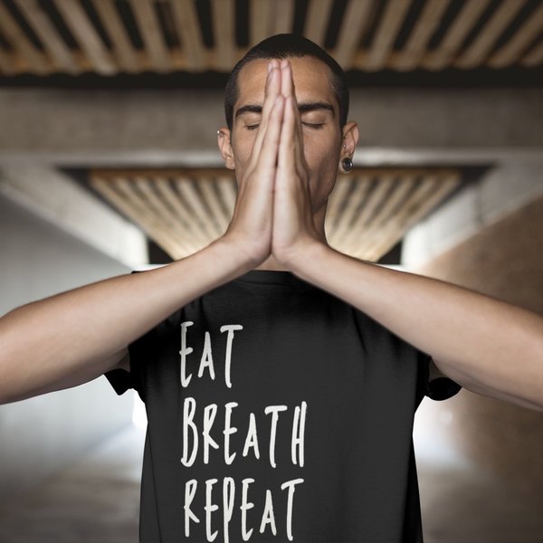 eat breath repeat - Unisex T-Shirt - nachhaltig & fair