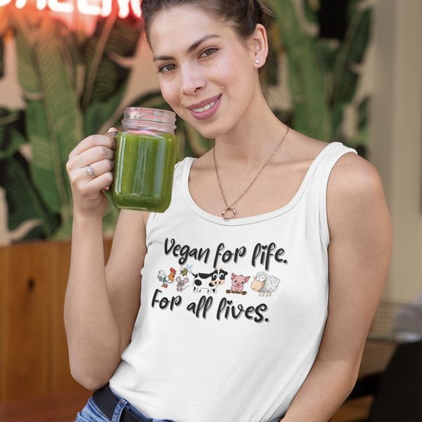 "Vegan for Life - for all Lives" für super Frauen tank top, vegan, nachhaltig&fair