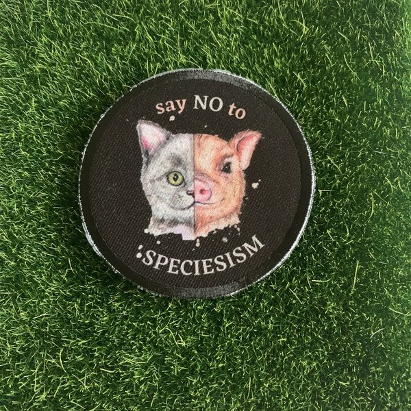 "say no to Speciesism" Aufnäher
