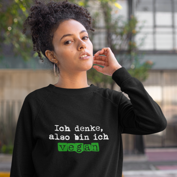 Unisex Sweatshirt „Ich denke, also bin ich VEGAN" vegan, fair & nachhaltig
