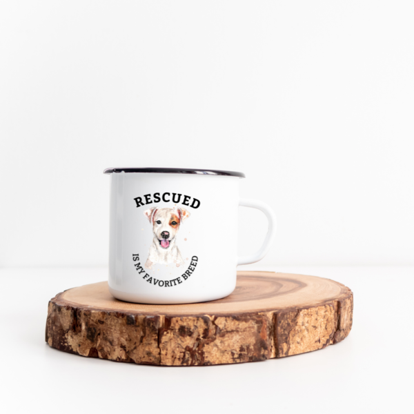 "Rescued is my favorite breed" - Emaille Tasse