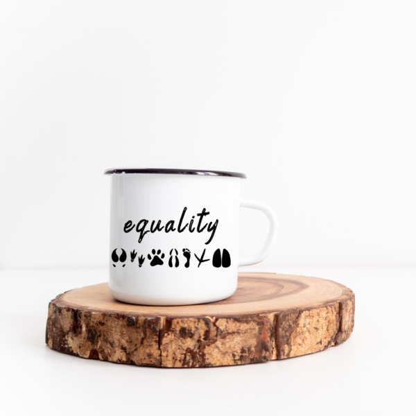 "equality" - Emaille Tasse