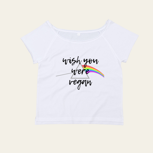 "Wish you were vegan" Flash Dance Lady Shirt - vegan, nachhaltig&fair (div. Farben)